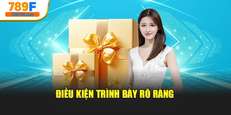 Điều kiện trình bày rõ ràng